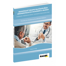 BEZPEČNOSŤ TERAPIE NAJČASTEJŠÍCH UROGENITÁLNYCH OCHORENÍ U MUŽOV BEZPEČNOSŤ TERAPIE NAJČASTEJŠÍCH UROGENITÁLNYCH OCHORENÍ U MUŽOV